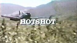 Hotshot Hotshot