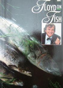 Floyd on Fish Floyd on Fish