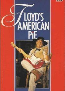 Floyd's American Pie Floyd's American Pie