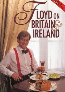 Floyd on Britain and Ireland Floyd on Britain and Ireland