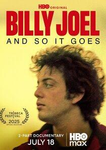 Billy Joel: And So It Goes