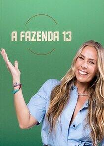 A Fazenda - Season 13 A Fazenda - Season 13