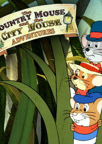 The Country Mouse and the City Mouse Adventures The Country Mouse and the City Mouse Adventures