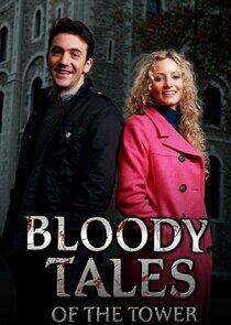 Bloody Tales of the Tower Bloody Tales of the Tower