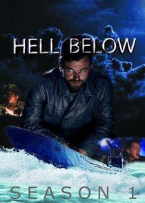 Hell Below - Season 1 Hell Below - Season 1