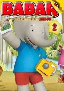 Babar and the Adventures of Badou - Season 2 Babar and the Adventures of Badou - Season 2