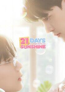 21 Days Sunshine 21 Days Sunshine