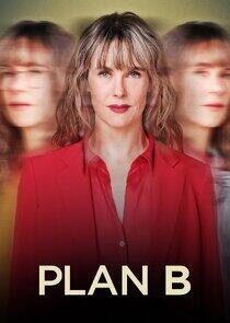 Plan B Plan B