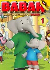 Babar and the Adventures of Badou - Season 1 Babar and the Adventures of Badou - Season 1