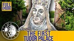 The First Tudor Palace? - Esher, Surrey The First Tudor Palace? - Esher, Surrey