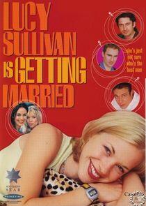 Lucy Sullivan is Getting Married Lucy Sullivan is Getting Married