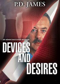 Devices and Desires Devices and Desires