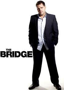 The Bridge The Bridge