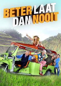 Beter Laat Dan Nooit Beter Laat Dan Nooit