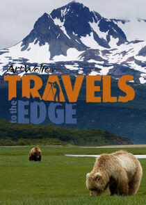 Travels to the Edge with Art Wolfe Travels to the Edge with Art Wolfe