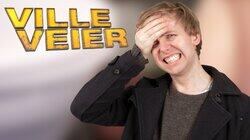 Ville Veier 4 - For ekkelt for Henrik?? Ville Veier 4 - For ekkelt for Henrik??