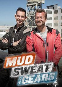 Mud, Sweat and Gears Mud, Sweat and Gears