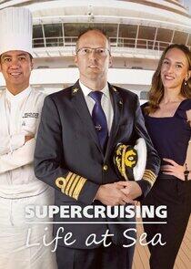 Supercruising: Life at Sea