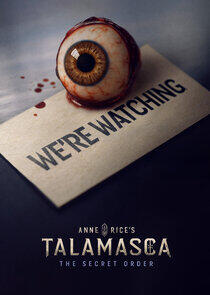 Anne Rice's The Talamasca Anne Rice's The Talamasca