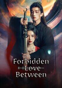 Forbidden Love Between Forbidden Love Between