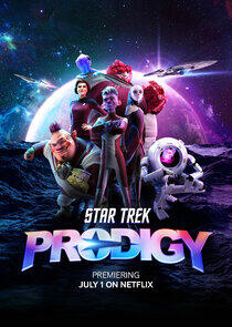 Star Trek: Prodigy - Season 2 Star Trek: Prodigy - Season 2