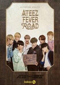 ATEEZ Fever Road ATEEZ Fever Road