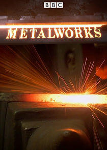 Metalworks! Metalworks!