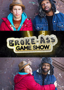 Broke A$$ Game Show Broke A$$ Game Show