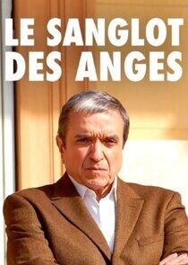 Le sanglot des anges Le sanglot des anges