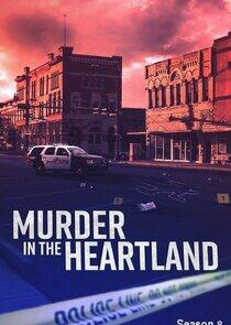 Murder in the Heartland - Season 8 Murder in the Heartland - Season 8
