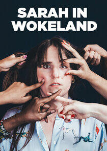 Sarah in Wokeland Sarah in Wokeland