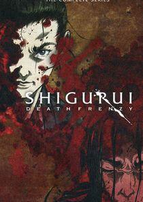 Shigurui: Death Frenzy Shigurui: Death Frenzy