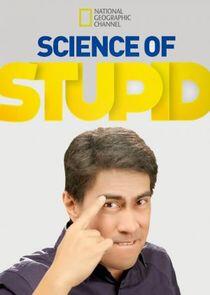 Science of Stupid Science of Stupid