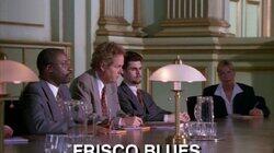 Frisco Blues Frisco Blues