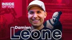 DAMIEN LEONE: Creating TERRIFIER, Intensity with Art the Killer-Clown & the Power of Horror DAMIEN LEONE: Creating TERRIFIER, Intensity with Art the Killer-Clown & the Power of Horror