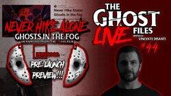 Ghosts in the Fog Pre-Launch Preview! Ghosts in the Fog Pre-Launch Preview!