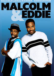 Malcolm & Eddie Malcolm & Eddie
