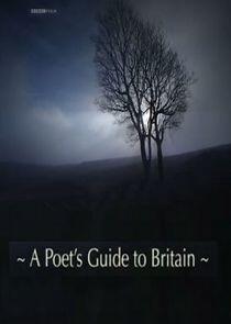 A Poet's Guide to Britain - Season 1 A Poet's Guide to Britain - Season 1