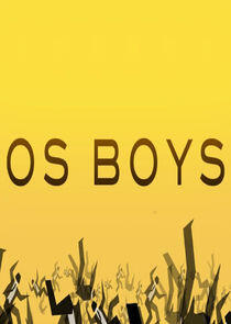Os Boys Os Boys