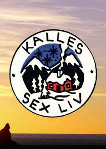 Kalles sex liv Kalles sex liv