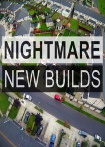 Nightmare New Builds Nightmare New Builds