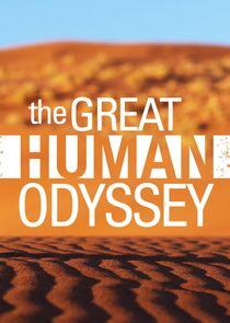 The Great Human Odyssey The Great Human Odyssey