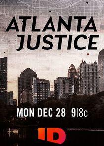 Atlanta Justice - Season 1 Atlanta Justice - Season 1