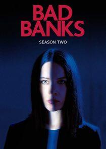 Bad Banks - Season 2 Bad Banks - Season 2