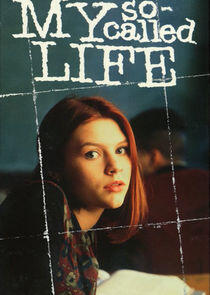 My So-Called Life My So-Called Life