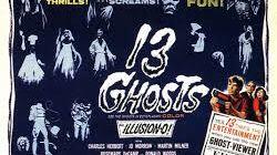 13 Ghosts 13 Ghosts