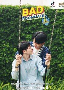 Bad Roommate - Season 1 Bad Roommate - Season 1