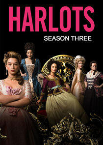 Harlots - Season 3 Harlots - Season 3
