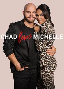 Chad Loves Michelle Chad Loves Michelle