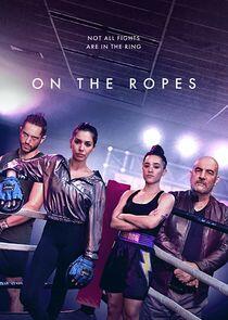 On the Ropes On the Ropes